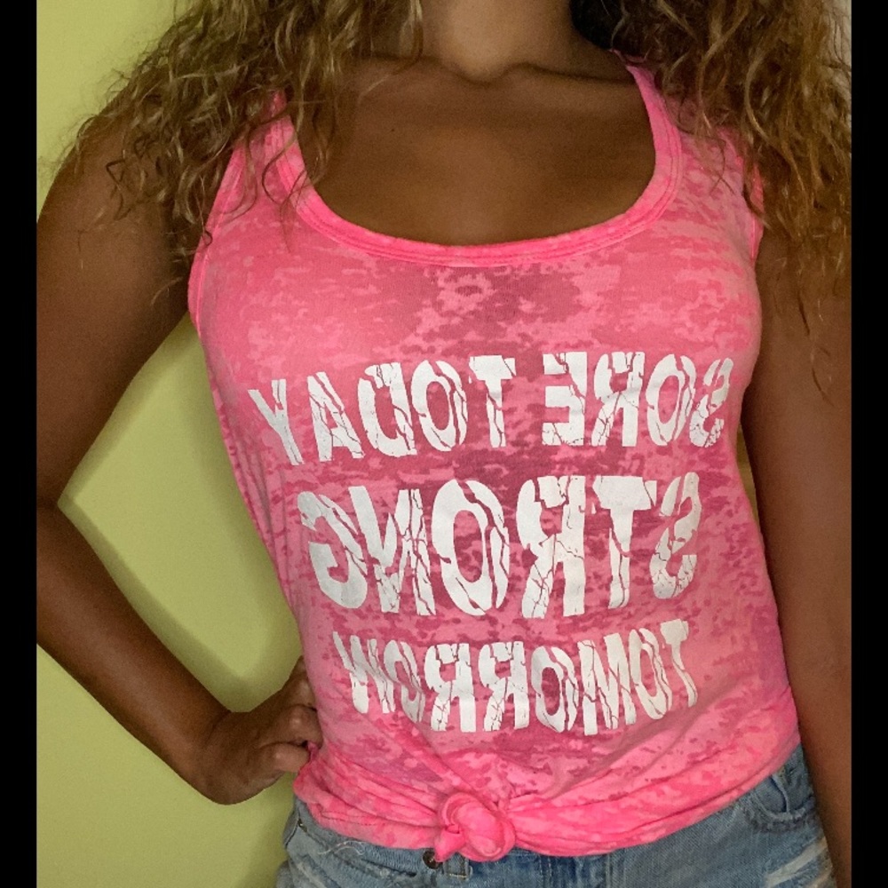 Sore today strong tomorrow tank top